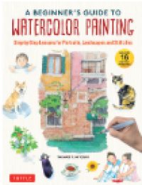 Image of A Beginner's Guide to Watercolor Painting