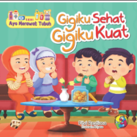 Image of Gigiku Sehat, Gigiku Kuat