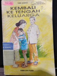 Image of Kembali ke Tengah Keluarga